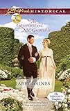 The Governess and Mr. Granville (Love Inspired Historical)