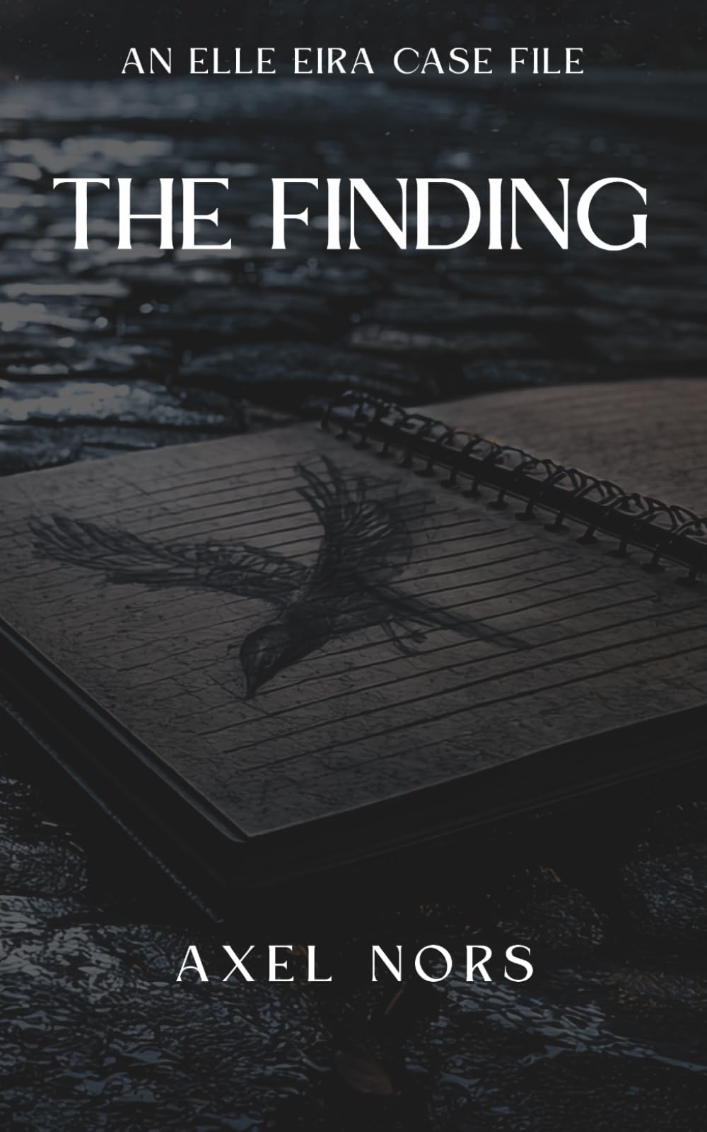 The Finding: A Nordic Noir Novel (Elle Eira Case File)