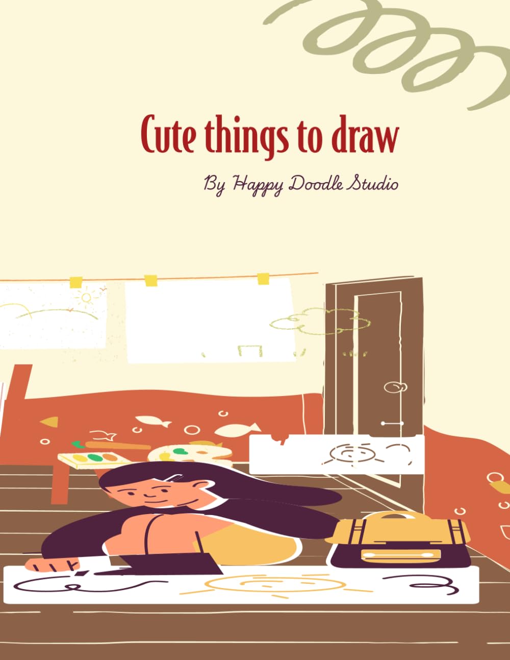 Cute Things to Draw: Fun & Easy Kawaii Doodles for Kids