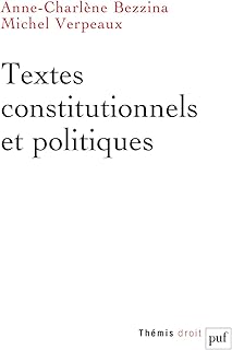 Textes constitutionnels et politiques