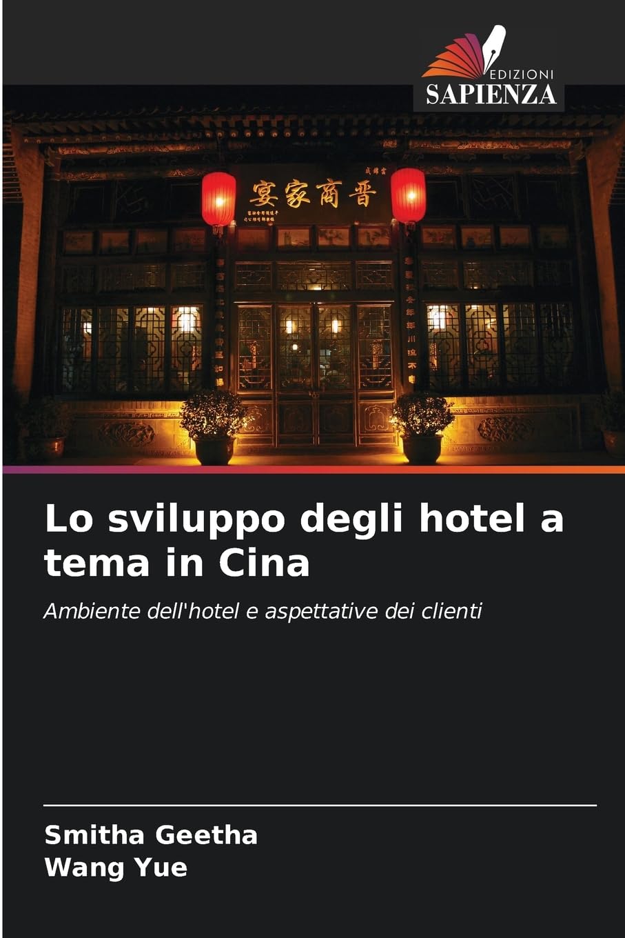 Lo sviluppo degli hotel a tema in Cina: Ambiente dell'hotel e aspettative dei clienti