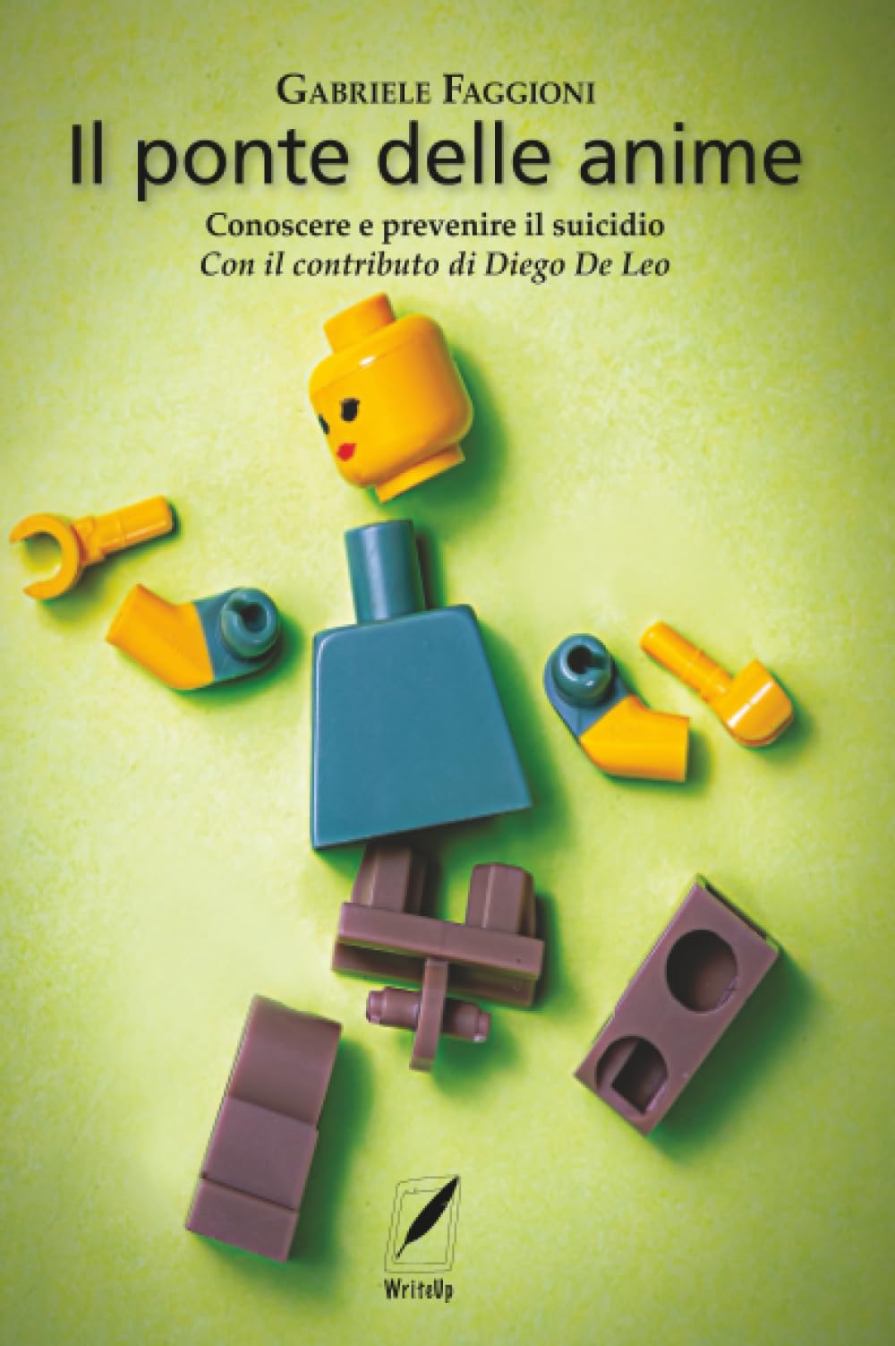 Il ponte delle anime: Conoscere e prevenire il suicidio. Con il contributo di Diego De Leo