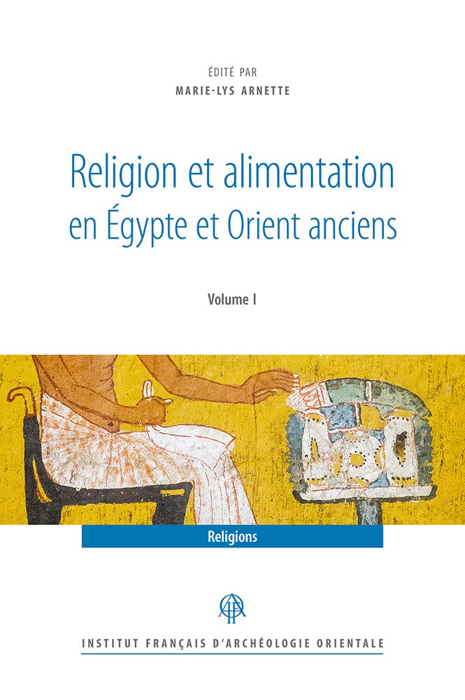 Religion et alimentation dans l'Égypte ancienne livre d'histoire