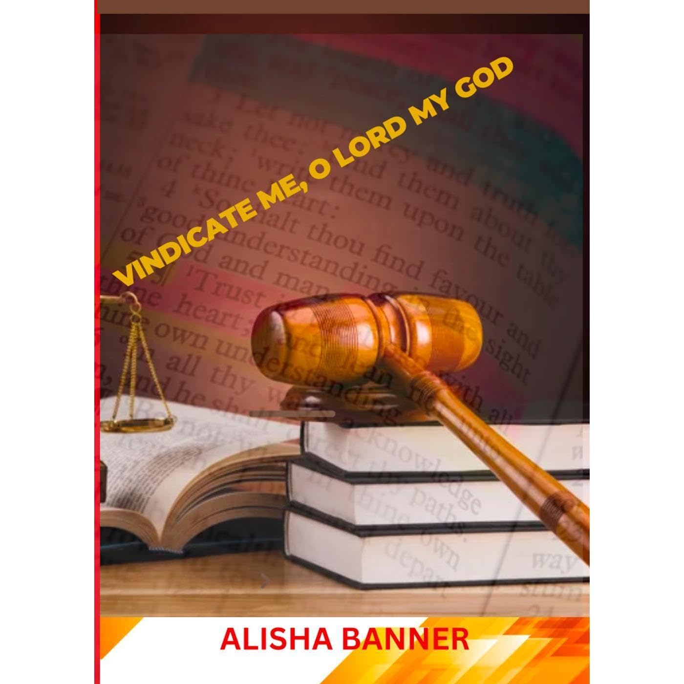 Vindicate Me, O Lord My God