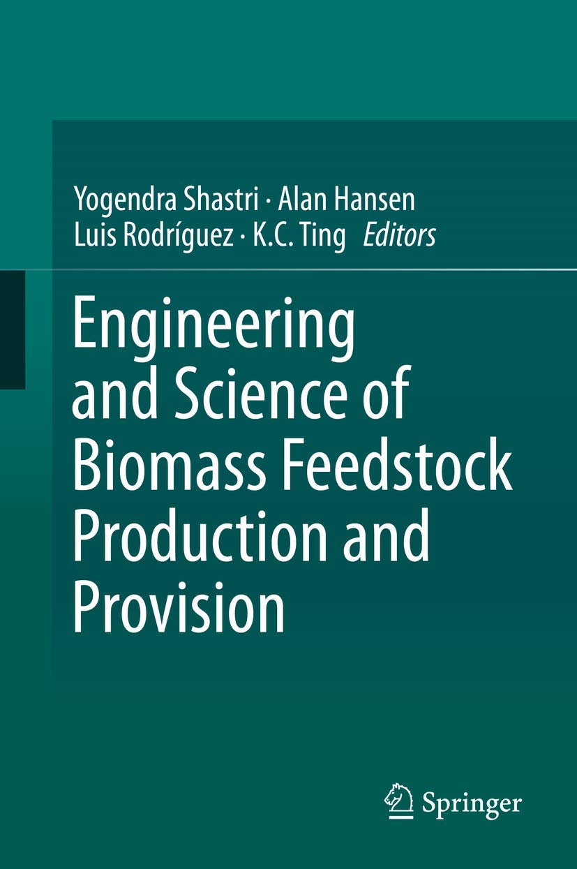 Buy Engineering and Science of Biomass Feedstock Production and Provision — BookShops.in