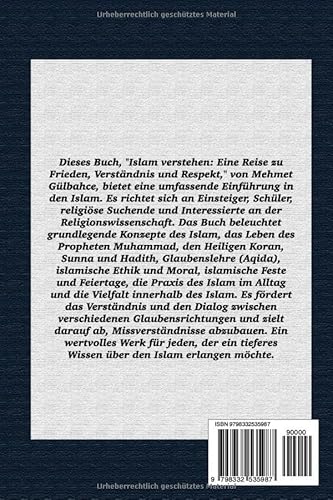 Islam verstehen - Das große Islam-Buch für Neugierige und Gläubige: Einführung in den Islam, grundle