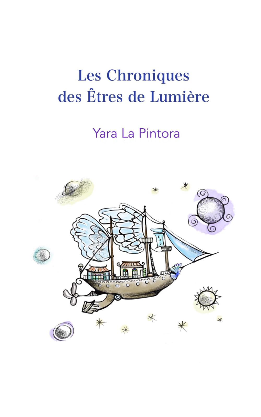 Les Chroniques des Êtres de Lumière