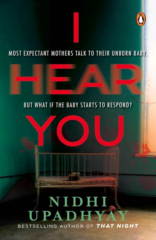 I Hear You: Most expectant mothers talk to their unborn. But what if the unborn starts to respond? | A psychological thriller with jaw-dropping twists.