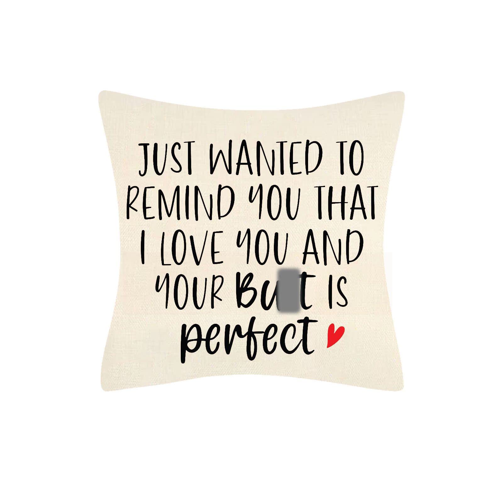 PSDWETS Funny Valentine's Day Decor Throw Pillow Covers for Home Bedroom,18'' x 18'' Pillow case, Boyfriend Girlfriend Birthday Gifts,Valentine's Day Gifts for Him,Her