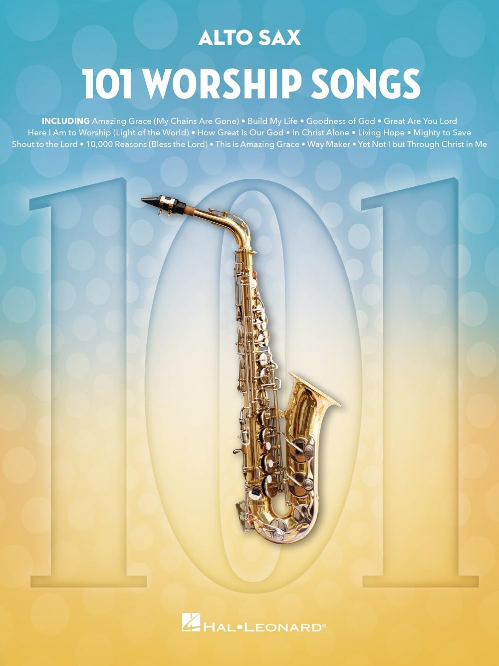 101 Worship Songs for Alto Sax.