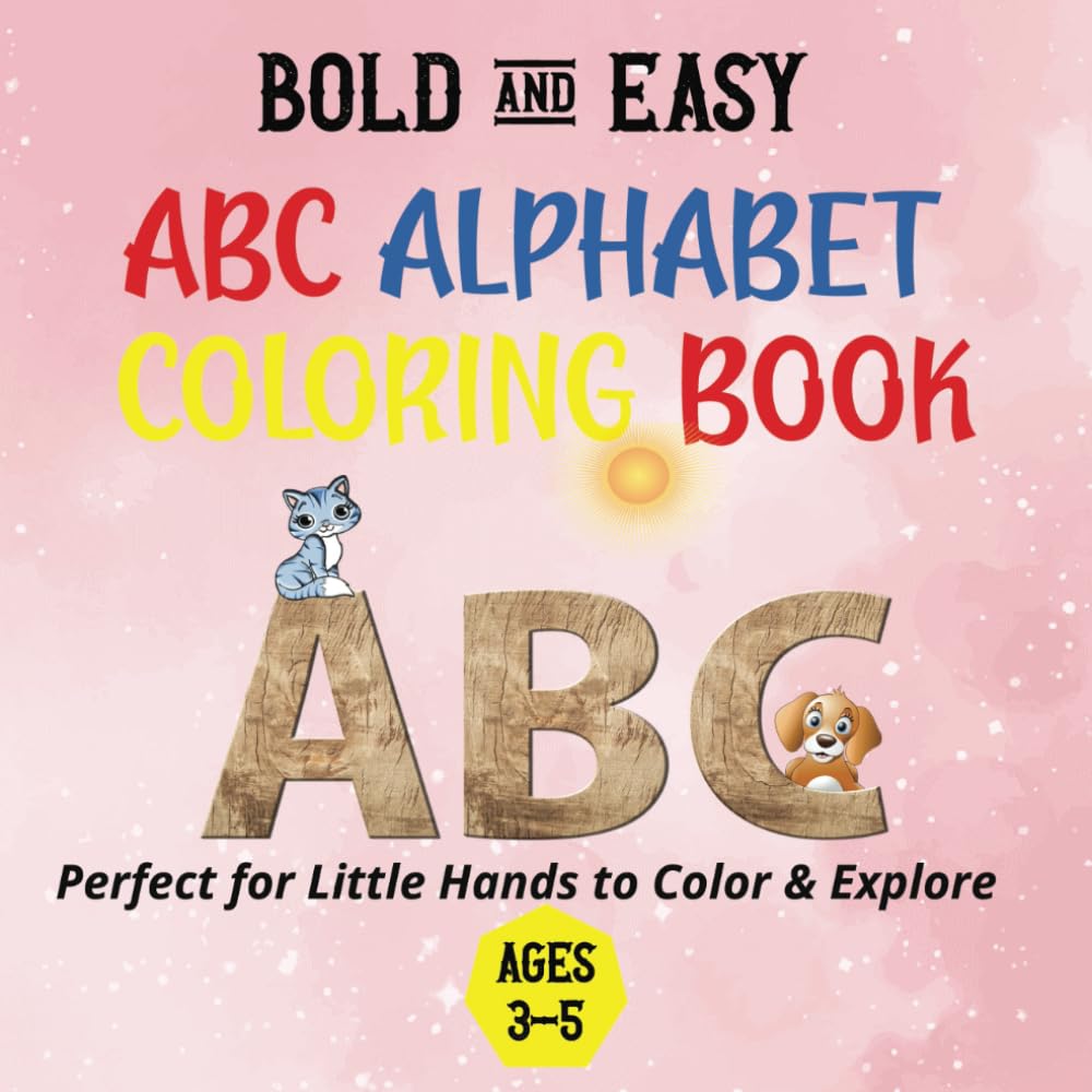 ABC Alphabet Bold & Easy Coloring Book Color 27 Alphabet Letters
