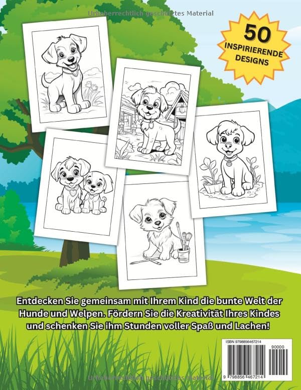 Hunde Malbuch für Kinder: Lustige Malvorlagen für Mädchen & Jungen ab 4 Jahren mit süßen Hunden und Welpen