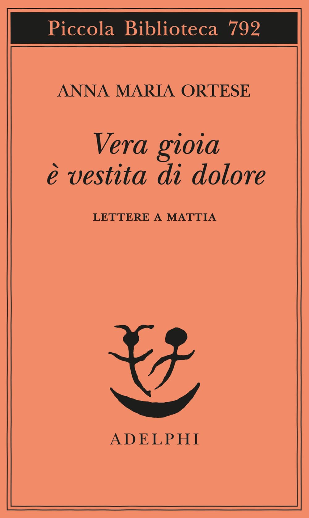 Vera Gioia è Vestita Di Dolore. Lettere A Mattia - 4