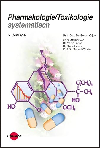 Pharmakologie/Toxikologie systematisch (Klinische Lehrbuchreihe)