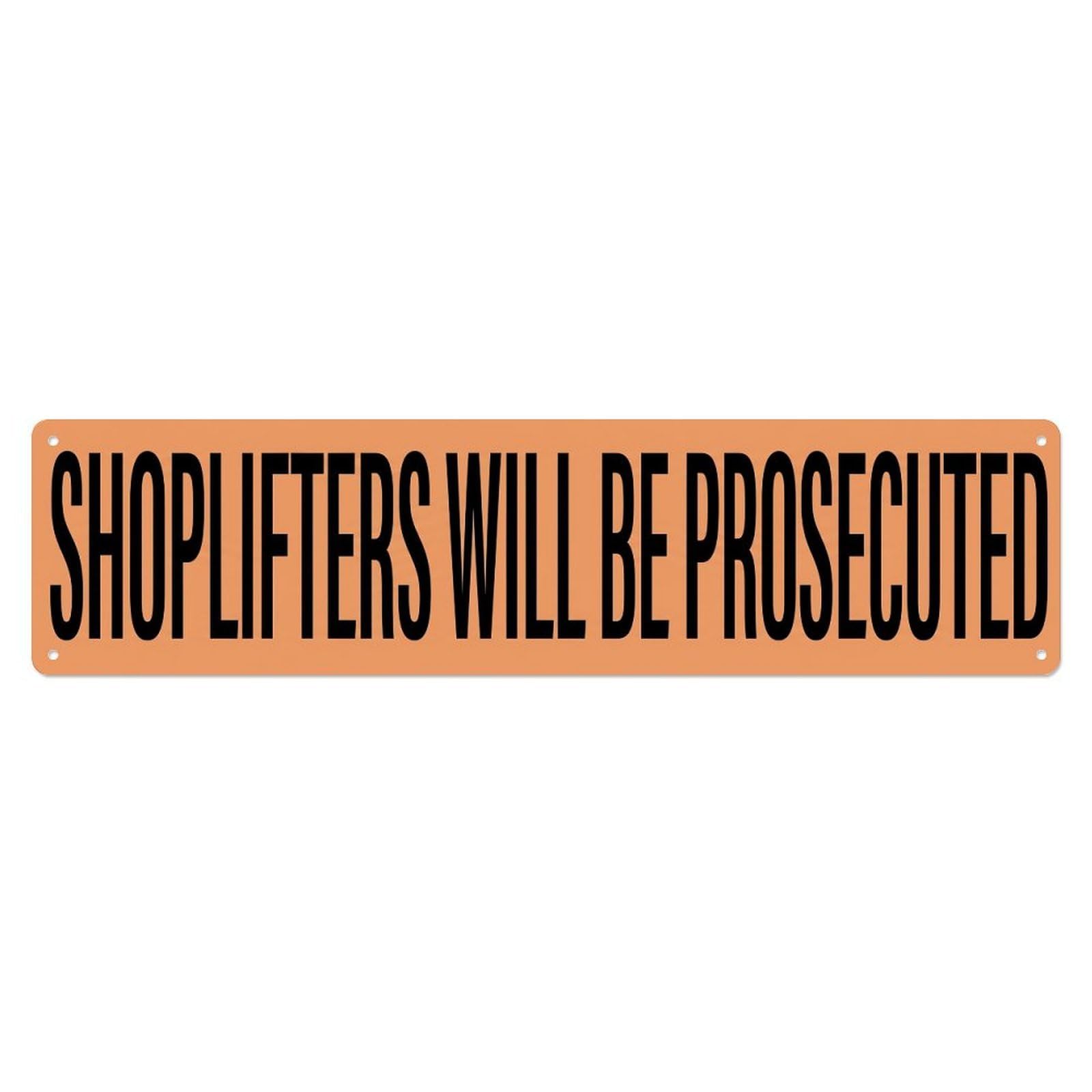 Shoplifters Prosecuted Warning Notice Metal Tin Sign