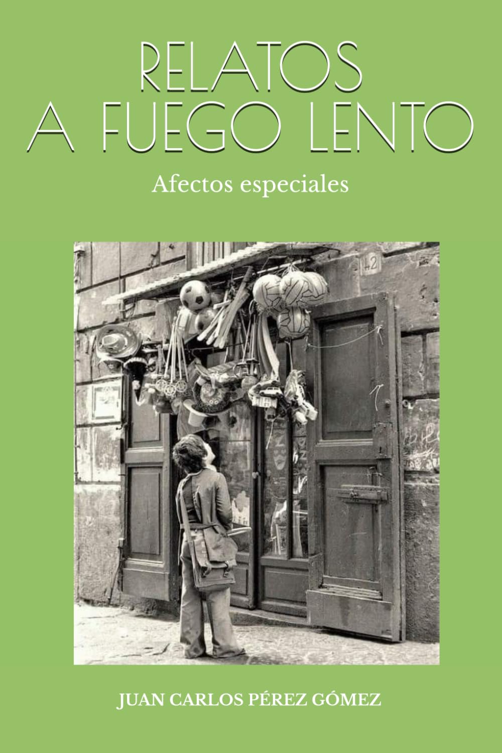 RELATOS A FUEGO LENTO: Afectos especiales
