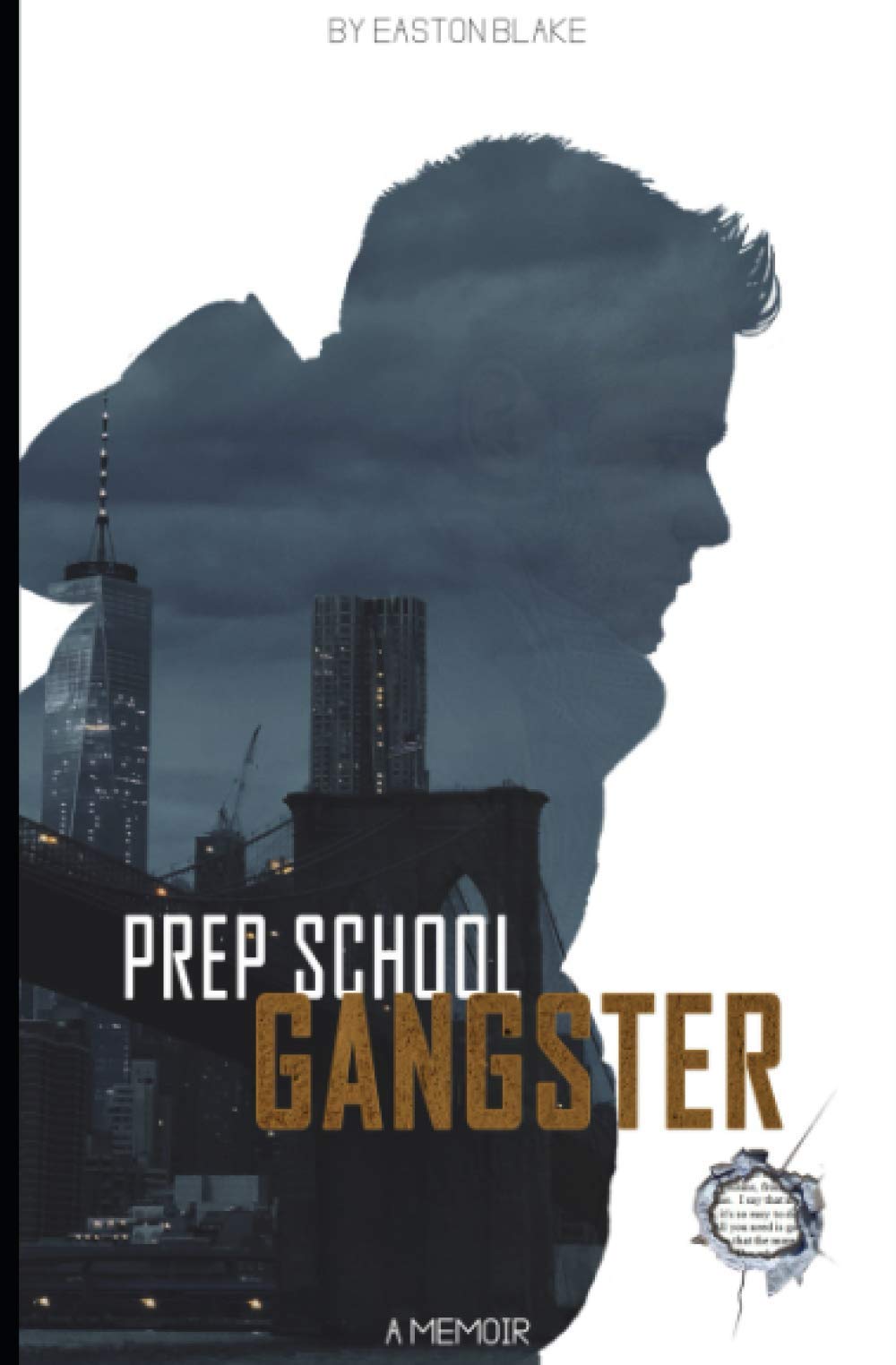 Prep School Gangster: A Memoir