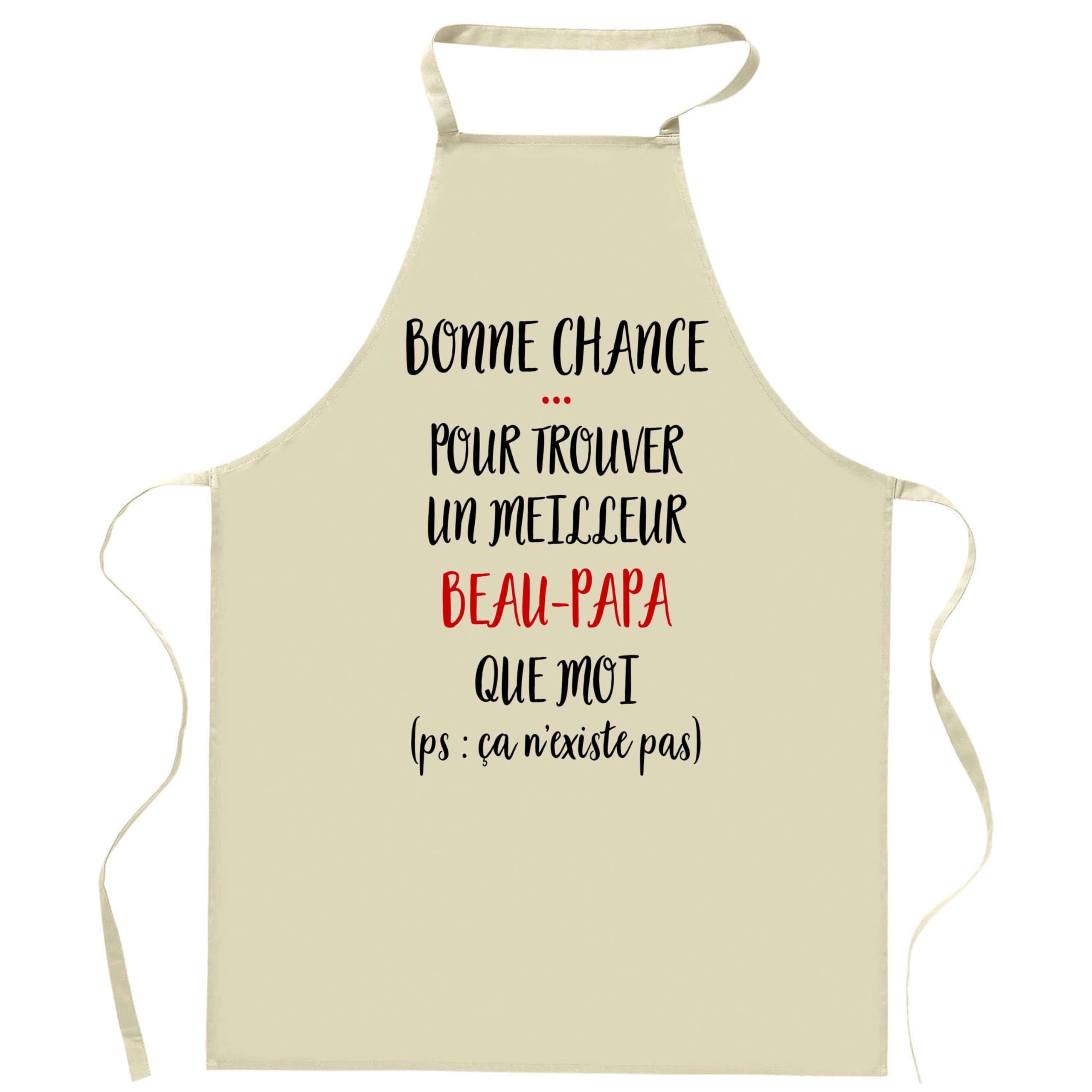 Planetee - Delantal de cocina Beau-Papa Ca no existe | Regalo original de humor para cocinero y cocina, ropa de protección, barbacoa, jardinería, delantal de trabajo para tareas domésticas, beige,