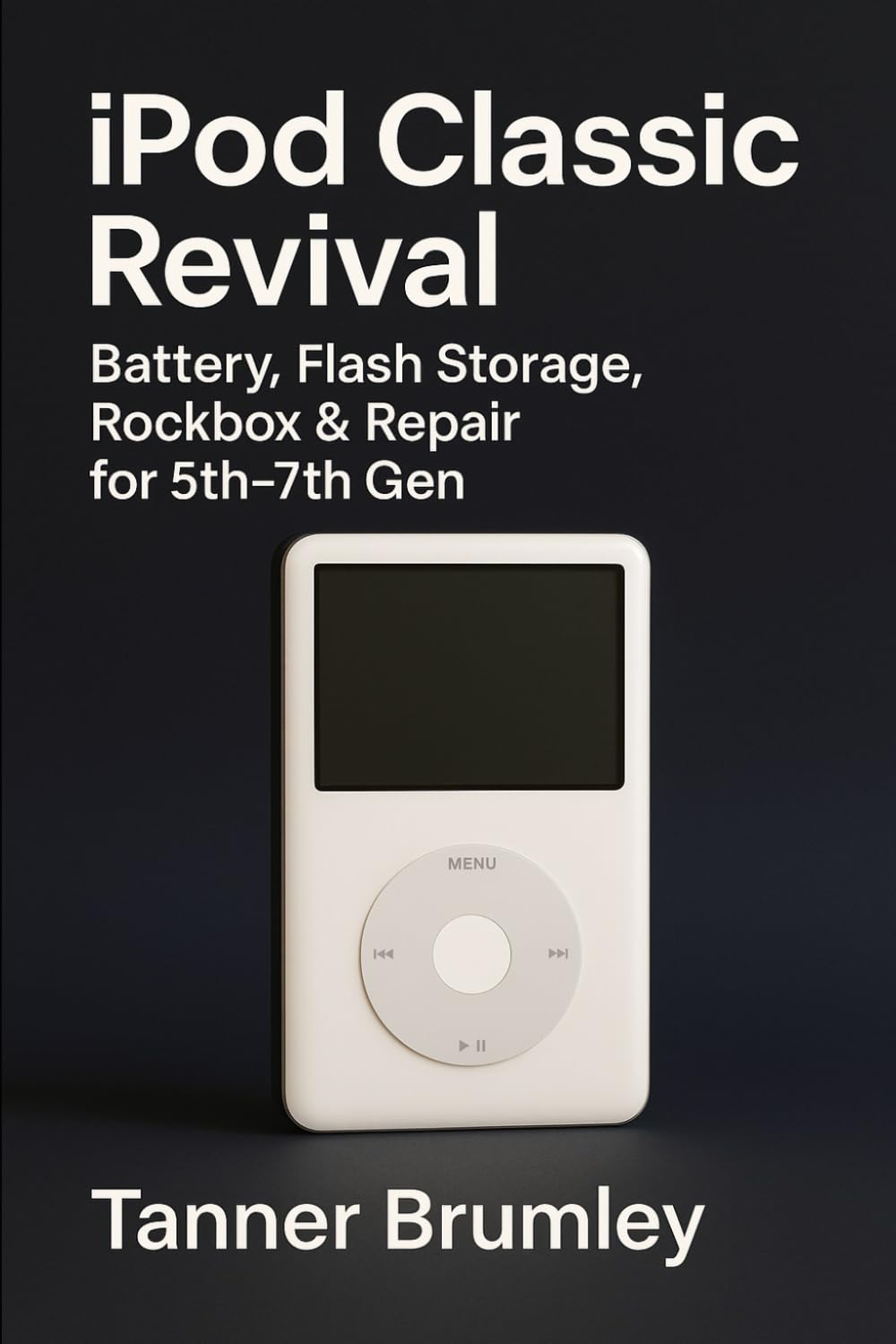 iPod Classic Revival: Battery, Flash Storage, Rockbox & Repair for 5th–7th Gen