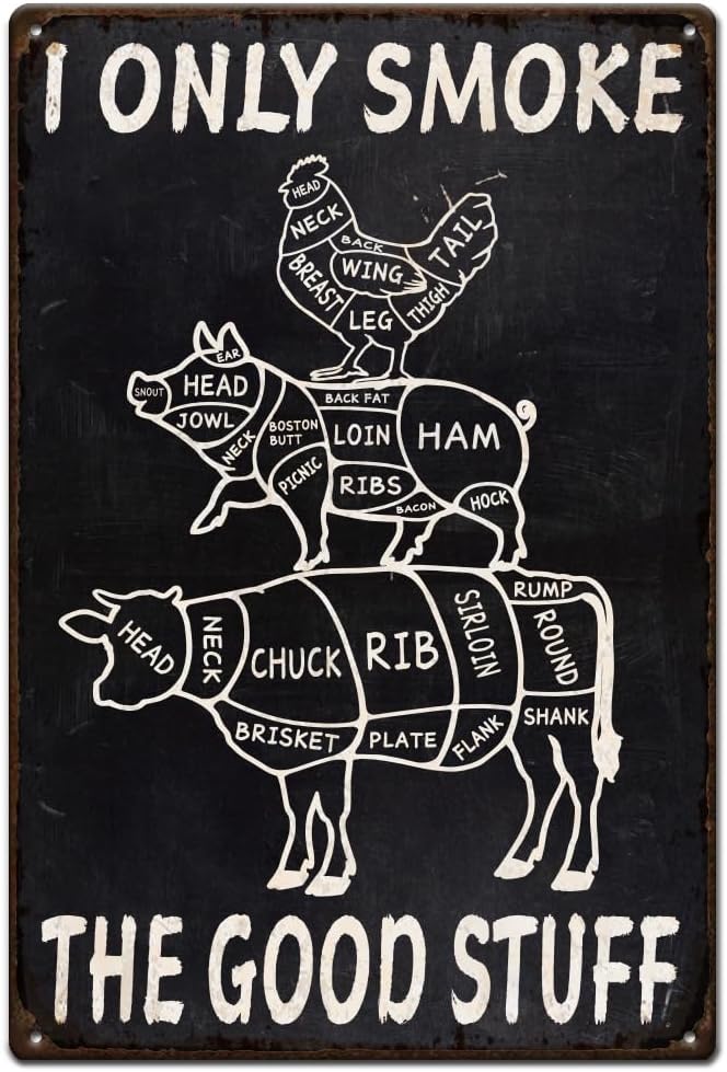 SUPERDANT Barbecue Tin Signs Funny BBQ Metal Sign Poster I Only Smoke The Good Stuff Vintage Wall Art Plaque Kitchen Wall Decor for Restaurant Backyard Grill Area Dining Room Man Cave Decoration