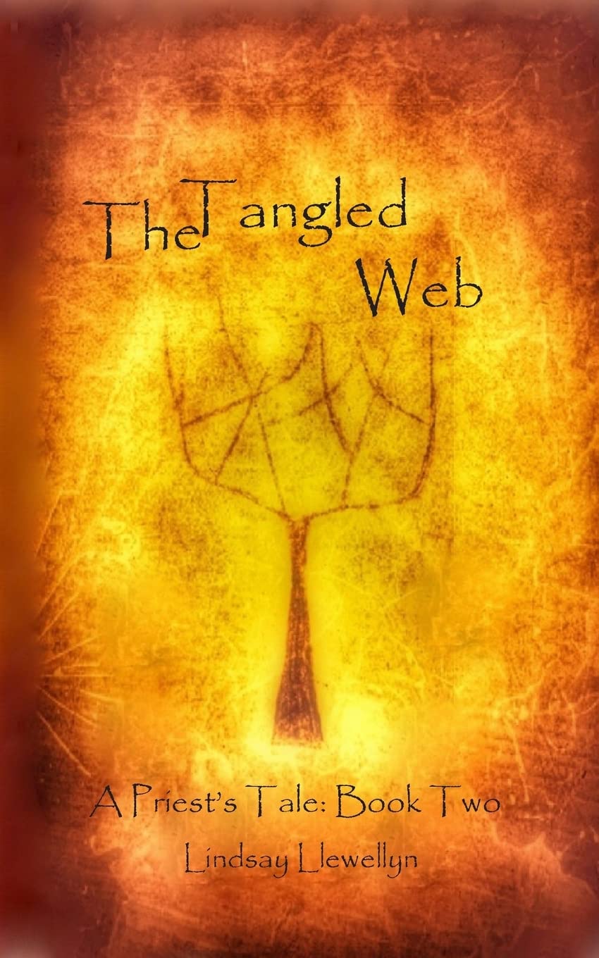 The Tangled Web: Volume 2 (A Priest's Tale)