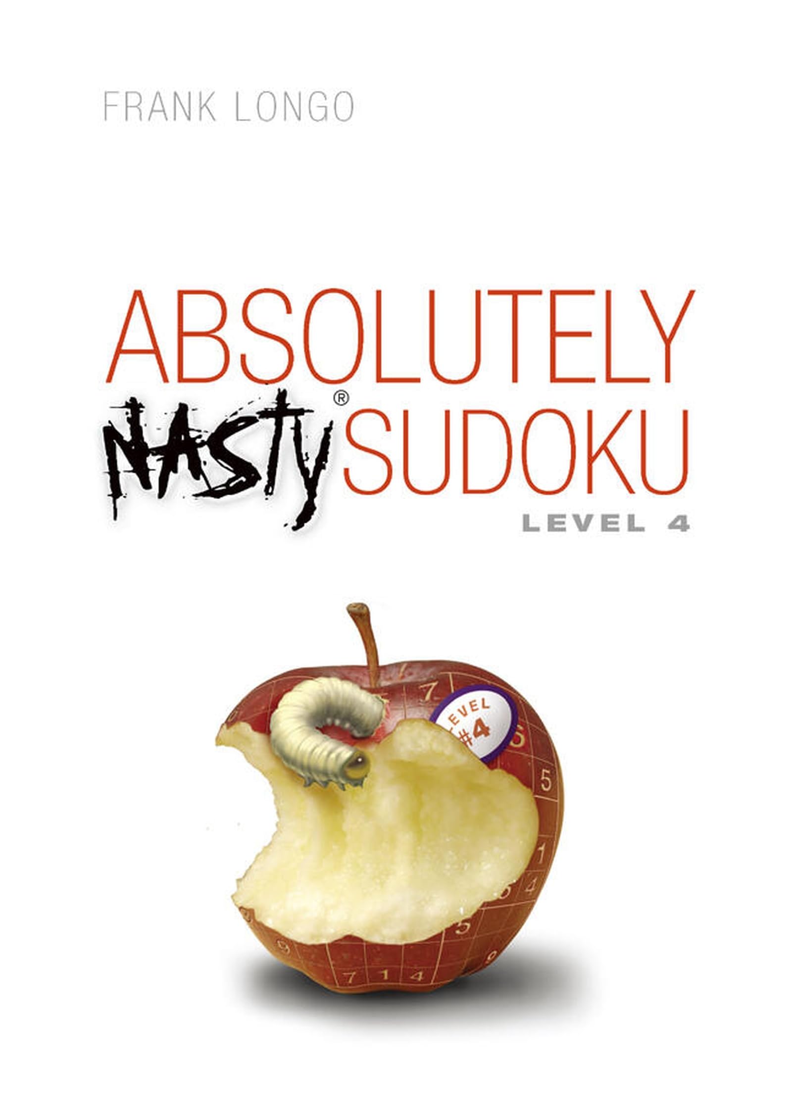 Absolutely Nasty Sudoku Level 4 (Absolutely Nasty® Series)