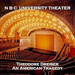 NBC University Theater: An American Tragedy Audiolibro Por Theodore Dreiser arte de portada