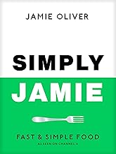 Simply Jamie: Fast & Simple Food