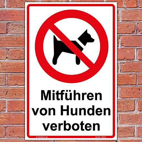 Schild 'Mitführen von Hunden verboten' Hinweisschild 300x200 mm Hochformat, stabile Aluminiumverbundplatte 3mm stark - inkl. 4 Eckbohrungen