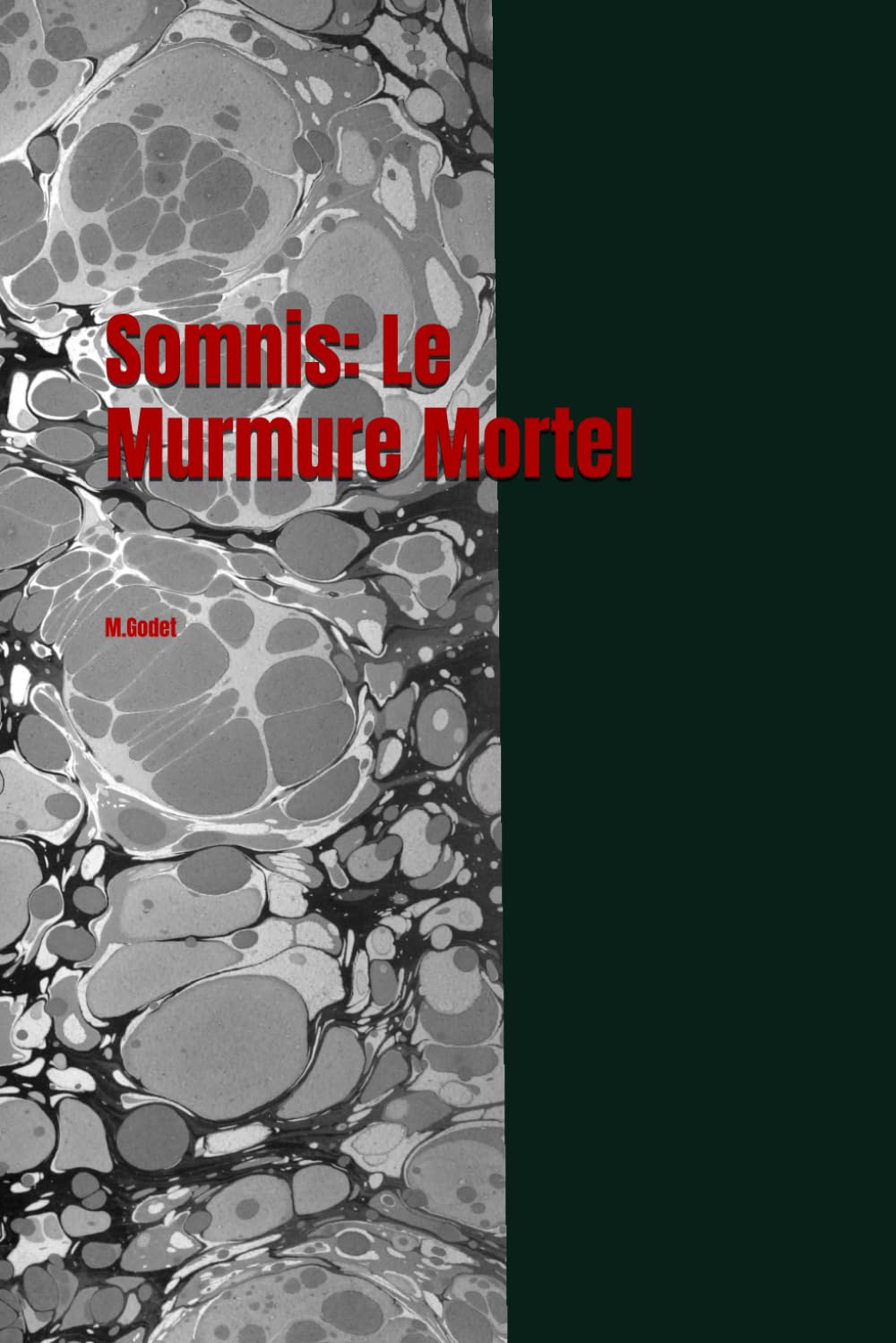 Somnis: Le Murmure Mortel
