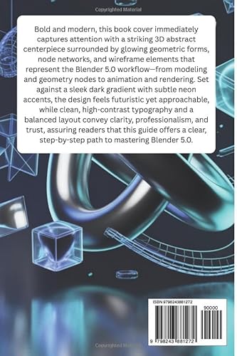 image for BLENDER 5.0 User Guide for Beginners: A Complete, Step-by-Step Beginne