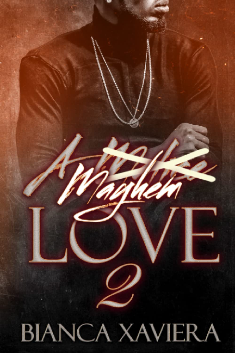 A Mayhem Love 2 (The Bailey Family)