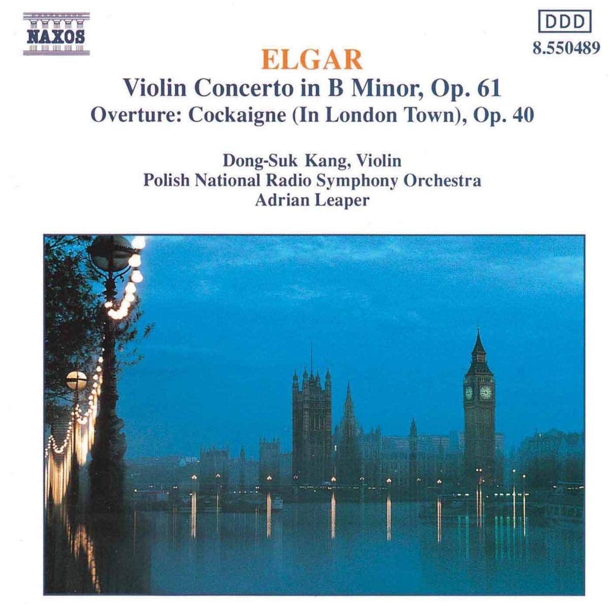 Elgar - Orchestral Works / Violin Concerto in B Minor Op. 61