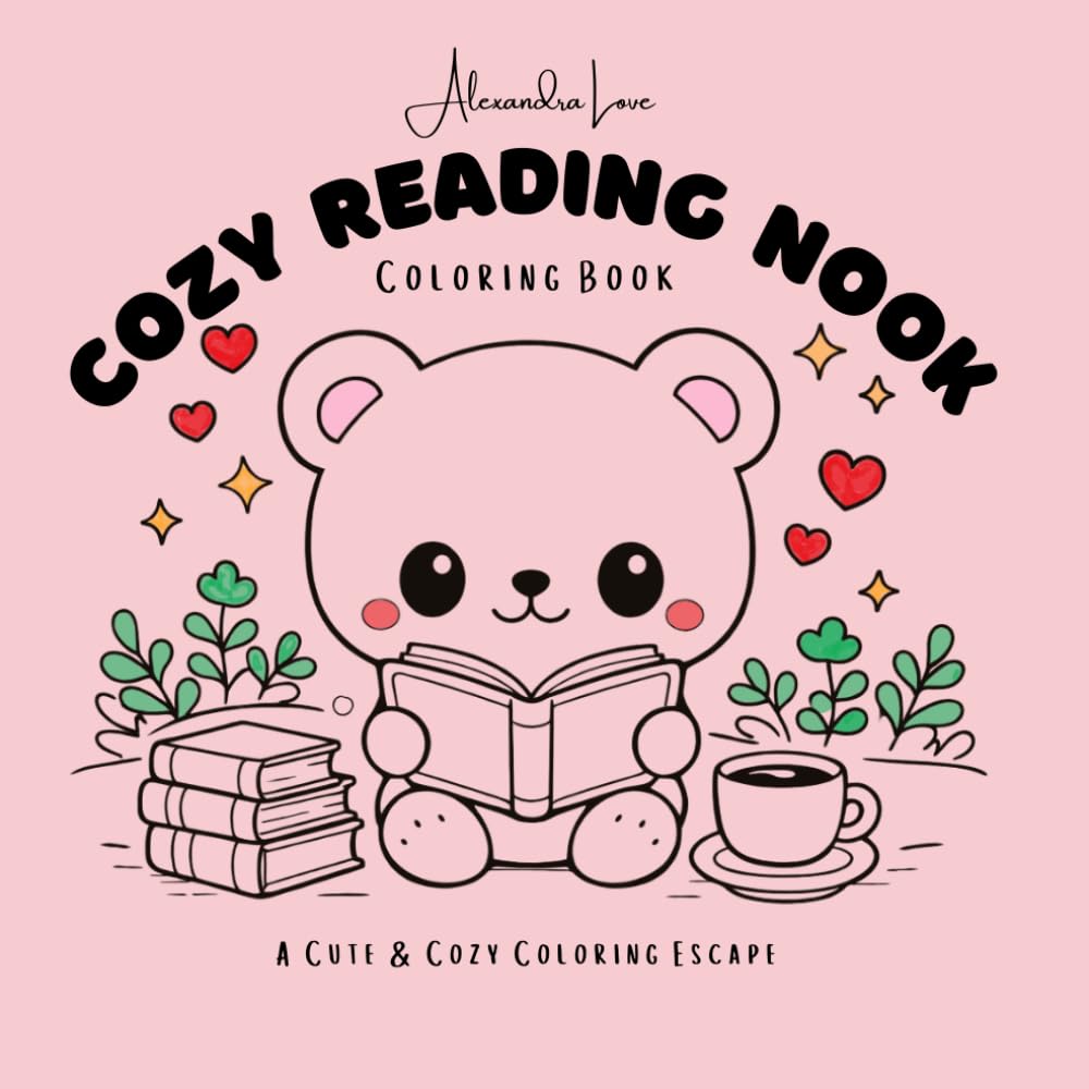 Cozy Reading Nook Coloring Book: A Cute & Cozy Coloring Escape