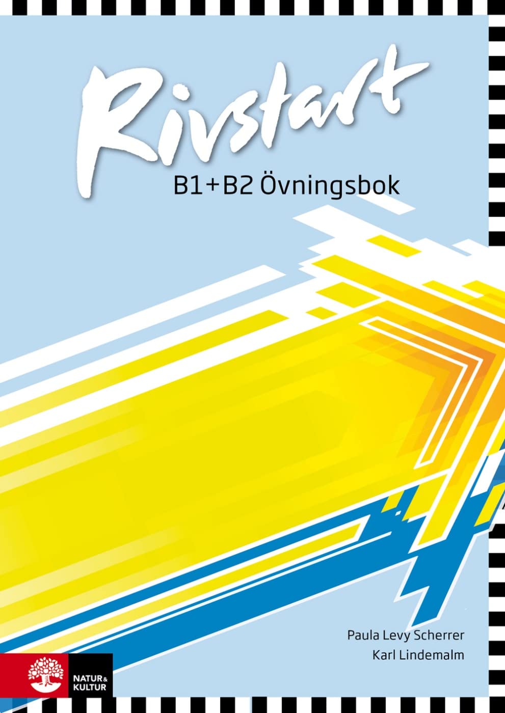 Rivstart B1/B2, 2nd ed: Schwedisch. Übungsbuch