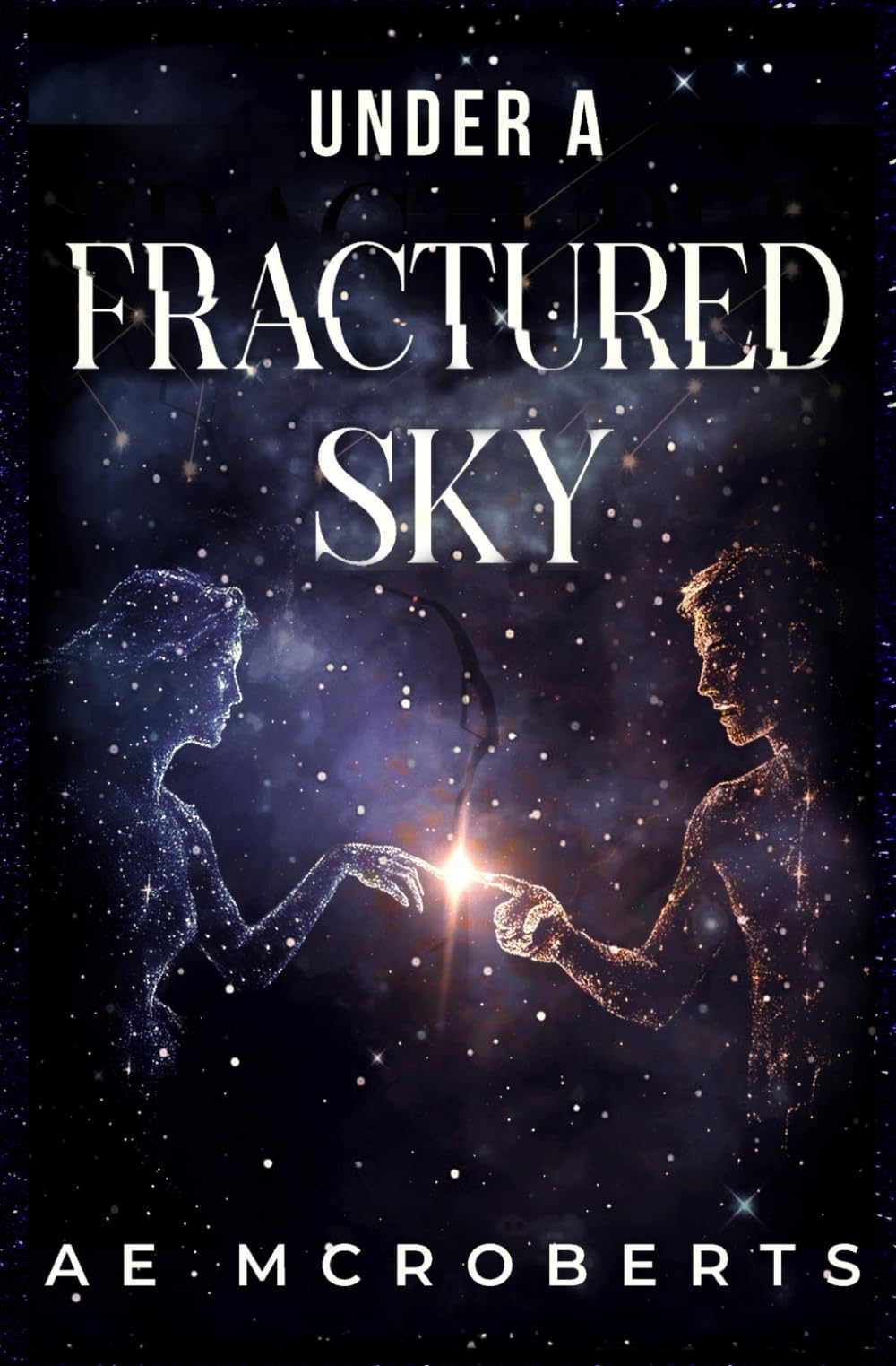 Under a Fractured Sky (Soulbound Lament)