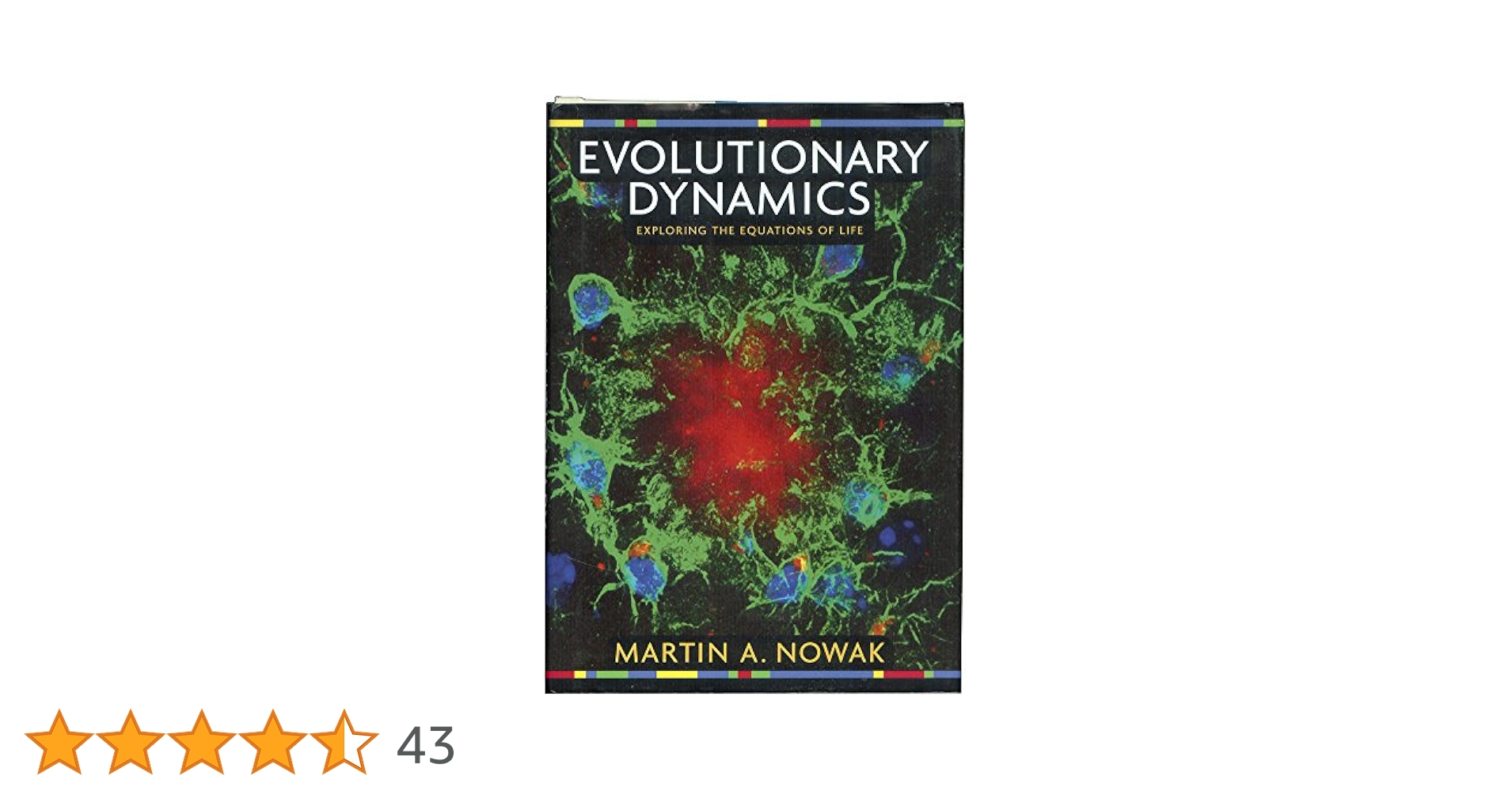 Evolutionary Dynamics: Exploring the Equations of Life [ハードカバー] Nowak，Martin A. Martin A. Nowak - Evolutionary Dynamics - Exploring The
