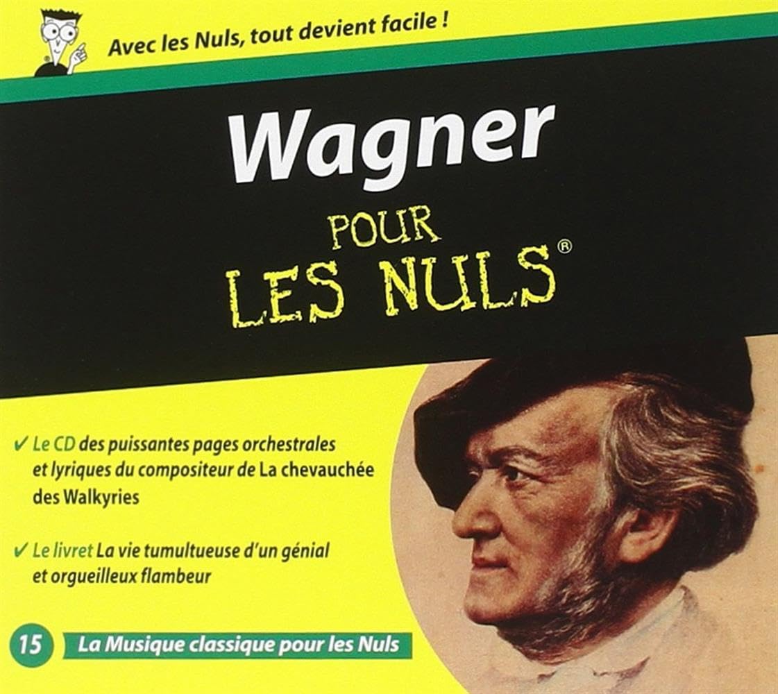 Wagner For Dummies [Audio CD] Various Artists and Wagner