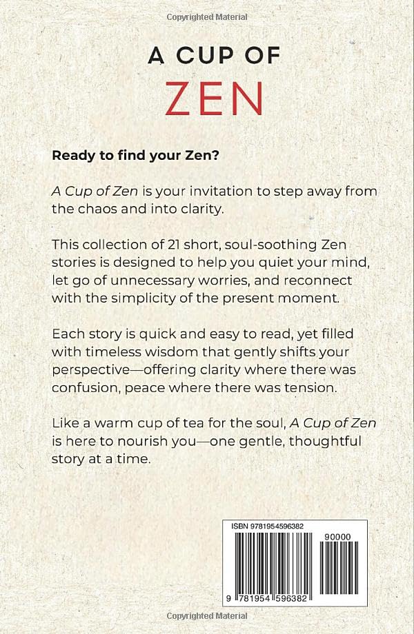 A Cup of Zen: 21 Short Stories to Calm the Mind, Stop Overthinking, and Find Inner Peace - Includes Reflections for Beginners (The Zen Storyteller) - Image 2