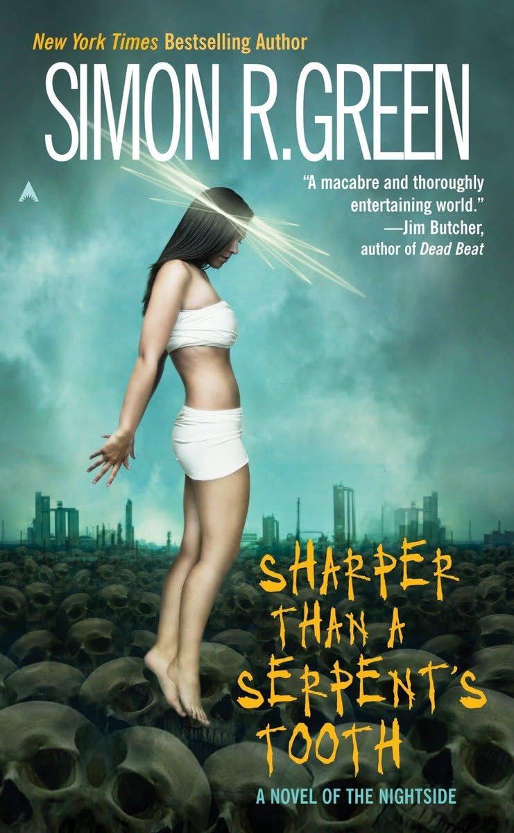Sharper Than a Serpent's Tooth: 6 (Nightside Book)