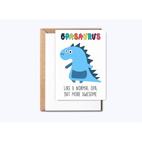 Opa Dinosaur Card: Opasaurus - Birthday, Father's Day Greeting Card
