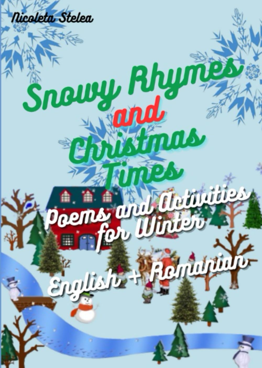 Winter Colouring and Activity Poem Book English and Romanian - "Snowy Rhymes and Christmas Times"