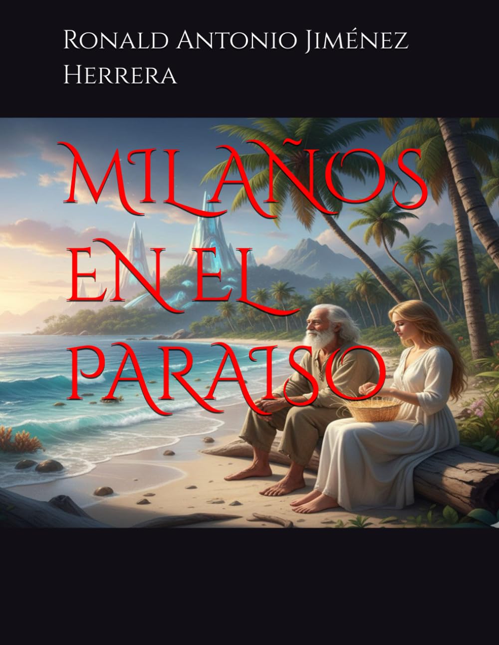 MIL AÑOS EN EL PARAISO