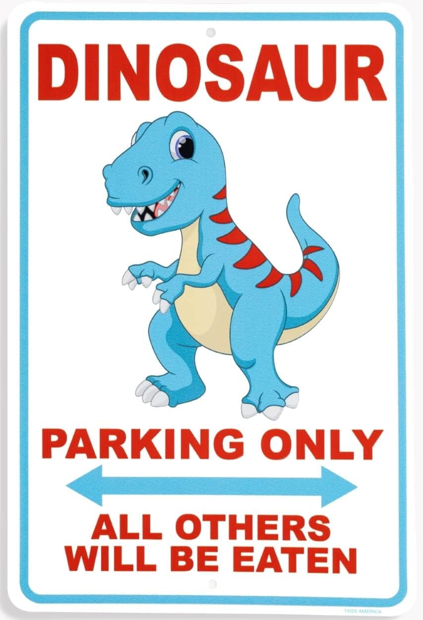 Tags America Dinosaur Sign - 8"X12" Dinosaur Room Decor for Boys, Embossed, Rust-Free, Recycled Aluminum Funny Dinosaur Parking Only, Dino-Themed Boys Room Decor, Jurassic Lovers Gift