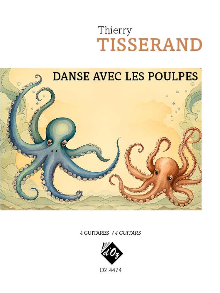 Danse avec les poulpes. Set