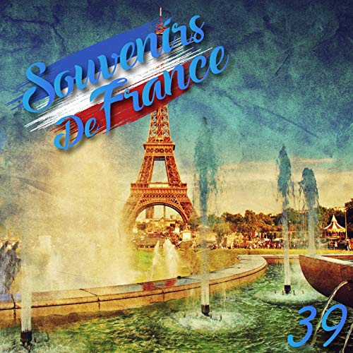 Amazon.co.jp Souvenirs De France / 39 VARIOUS ARTISTS デジタルミュージック