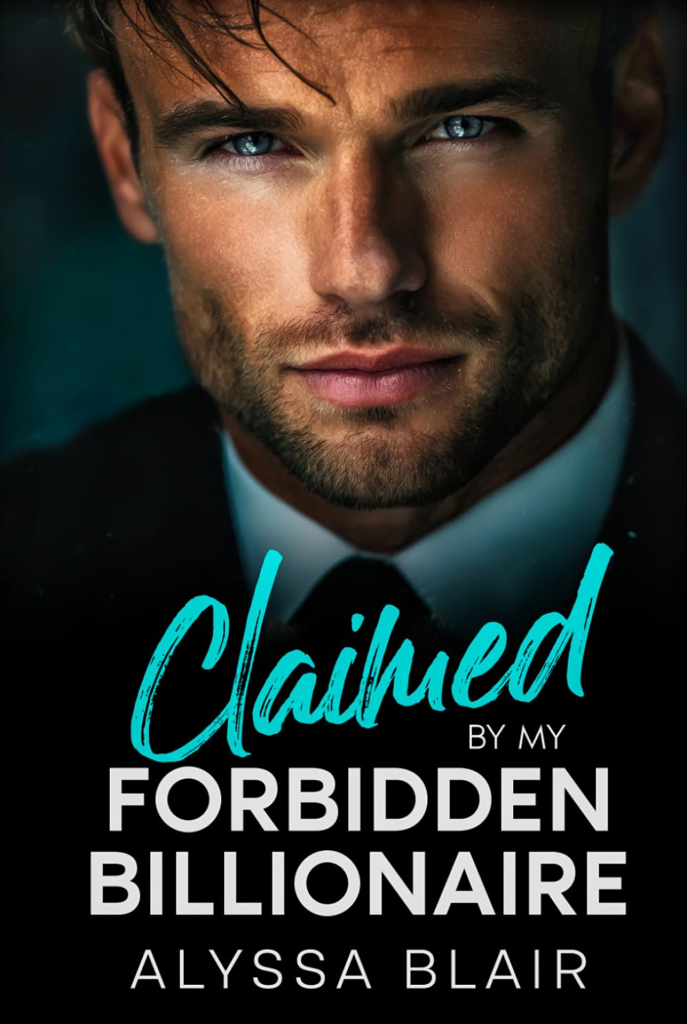 Claimed By My Forbidden Billionaire: An Enemies To Lovers Boss Romance