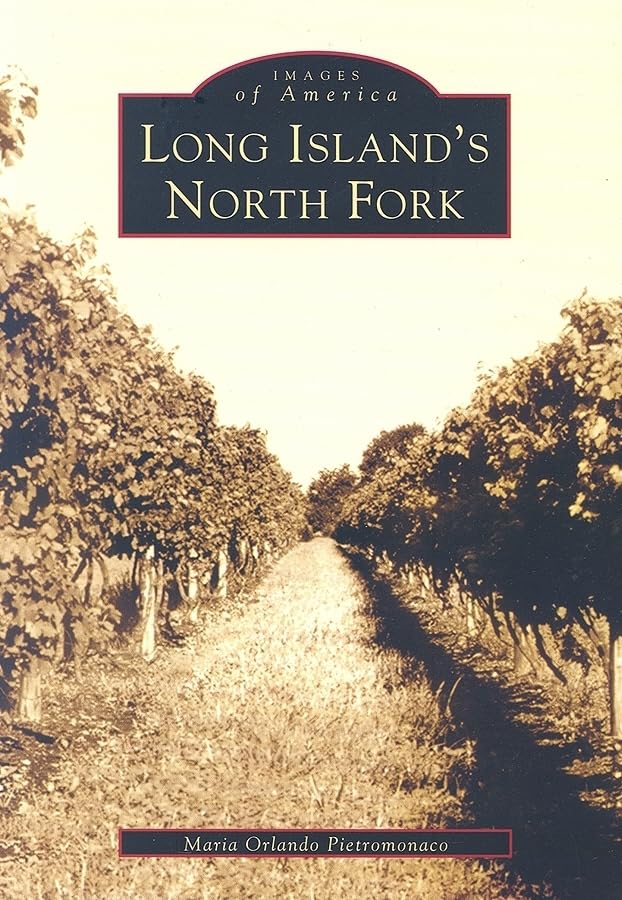 Long Island's North Fork Paperback – Illustrated, 10 September 2003