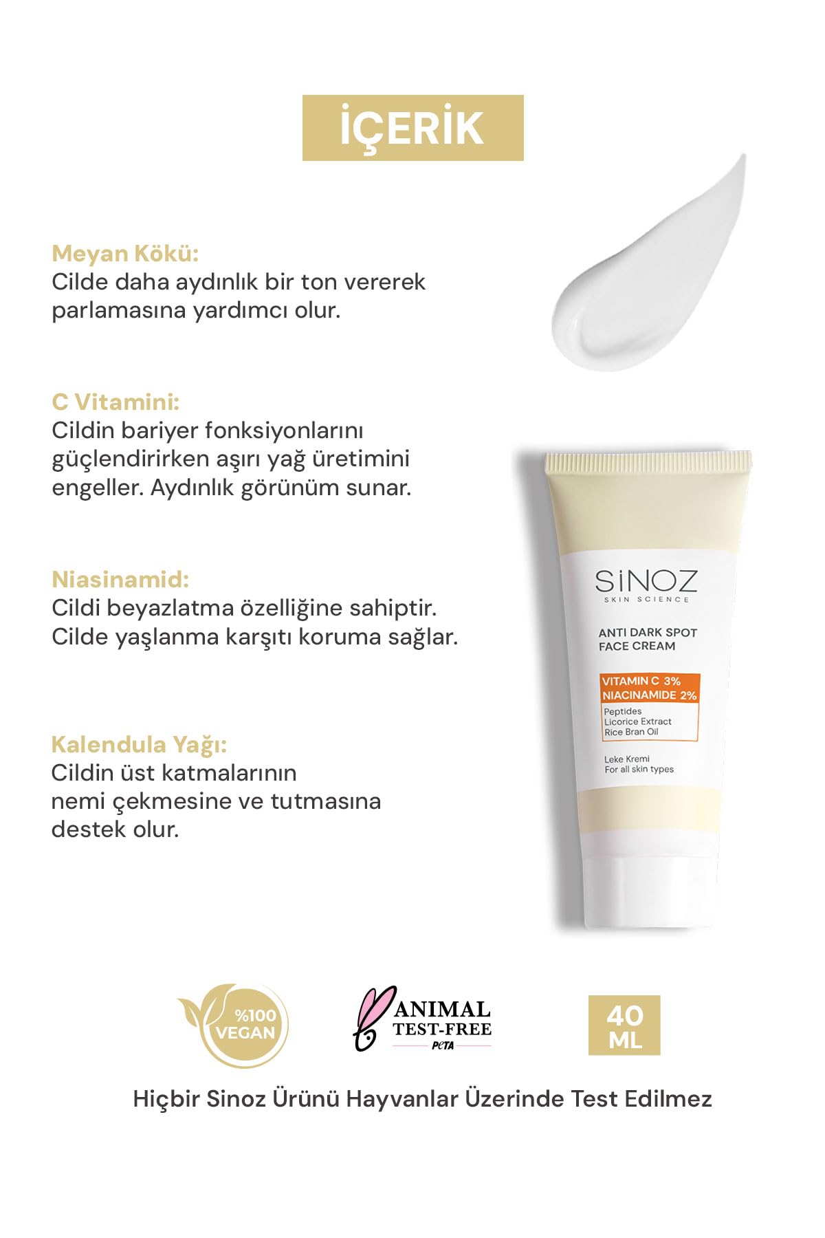 Sinoz Leke Kremi (VİTAMİN C 3% NİACİNAMİDE 2%) 40 ml
