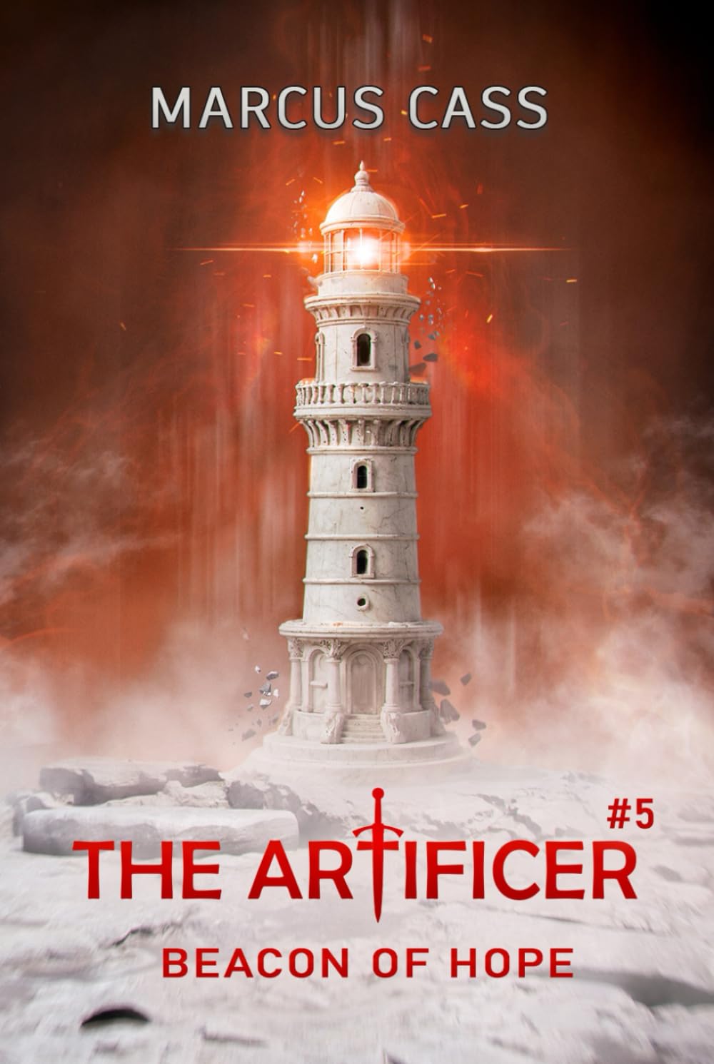 Beacon of Hope (The Artificer Book 5): A Portal Progression Fantasy Series